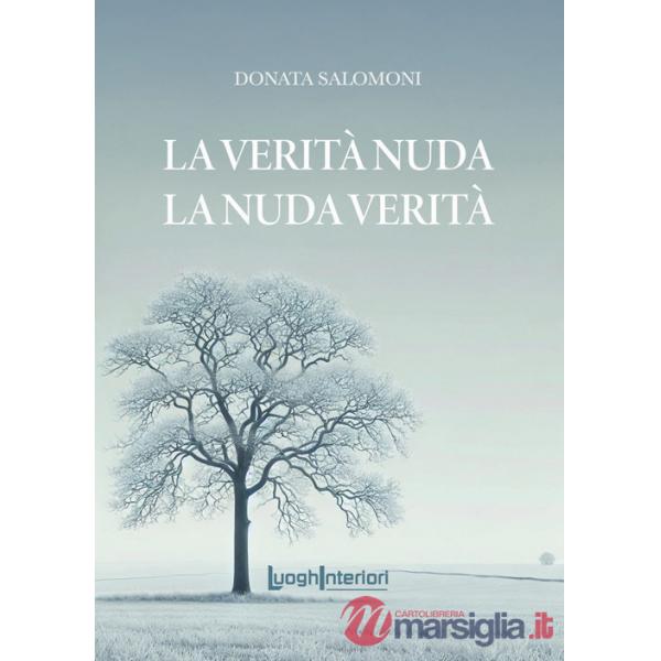 Verità nuda la nuda verità (La)