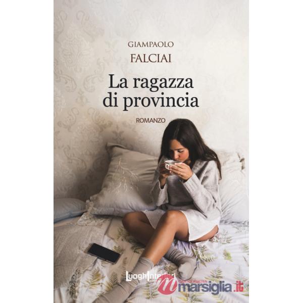 Ragazza di provincia (La)