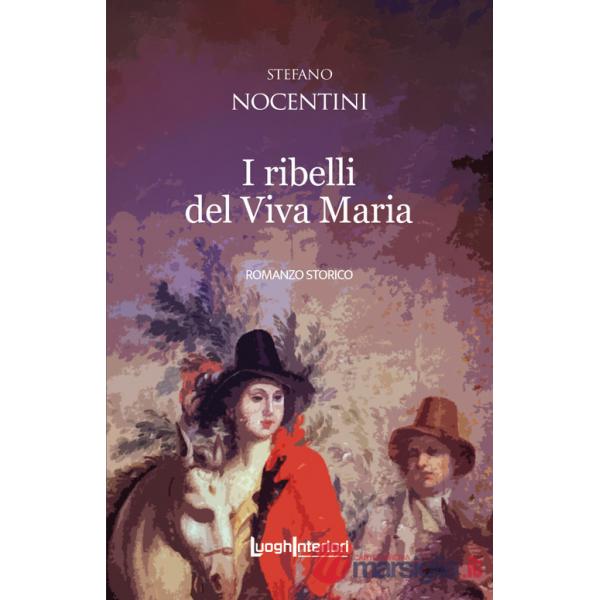 Ribelli del Viva Maria (I)