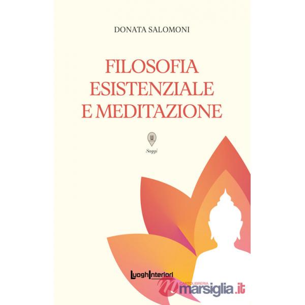 Filosofia esistenziale e meditazione