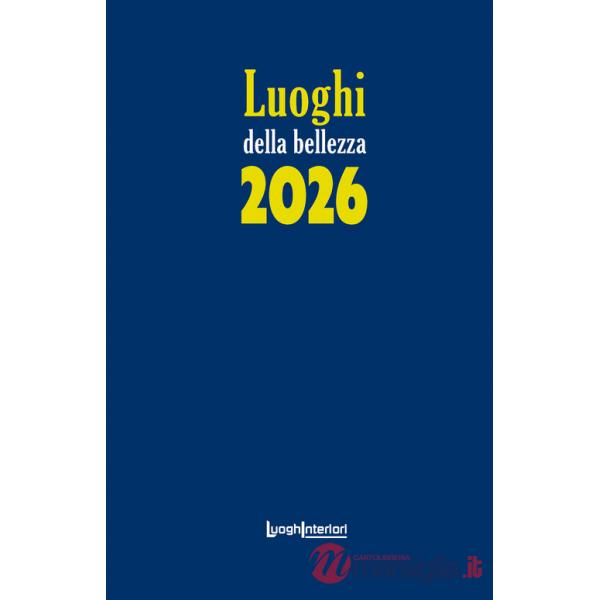 Luoghi della bellezza 2026