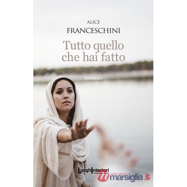 Tutto quello che hai fatto