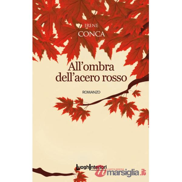 All'ombra dell'acero rosso