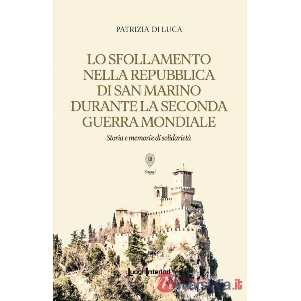 Sfollamento nella Repubblica di San Marino durante la Seconda Guerra Mondiale (Lo)