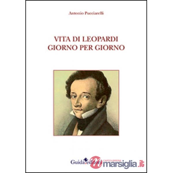 Vita di Leopardi giorno per giorno