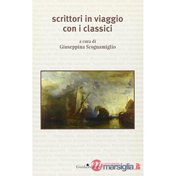 Scrittori in viaggio con i classici