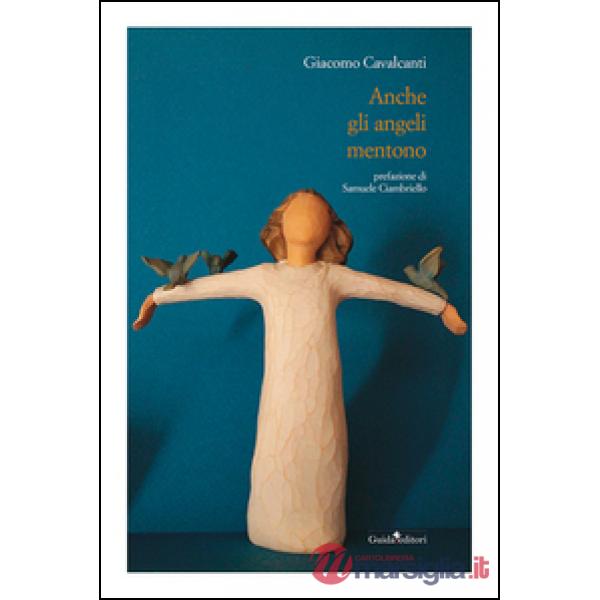 Anche gli angeli mentono