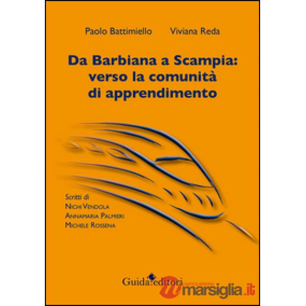 Da Barbiana a Scampia. Verso la comunità di apprendimento