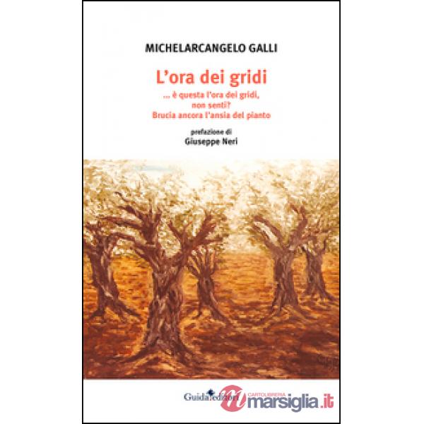 Ora dei gridi (L')