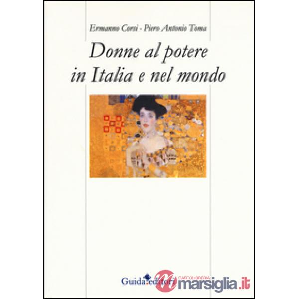 Donne al potere in Italia e nel mondo