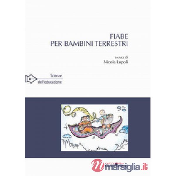 Fiabe per bambini terrestri