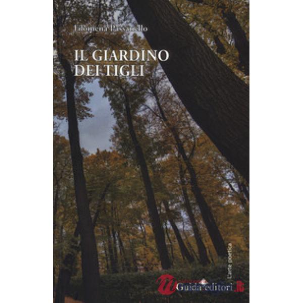 Giardino dei tigli (Il)