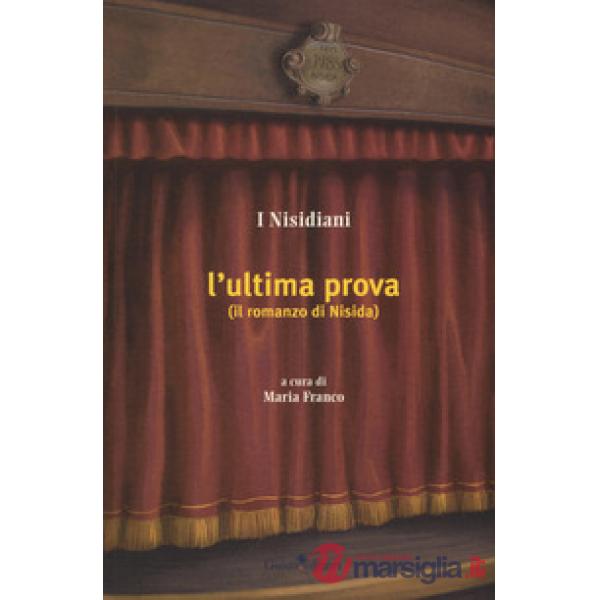 Ultima prova (il romanzo di Nisida) (L')