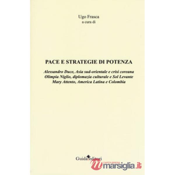 Pace e strategie di potenza