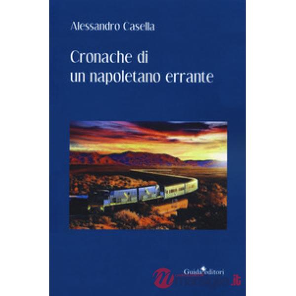 Cronache di un napoletano errante