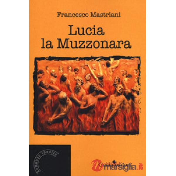 Lucia la muzzonara