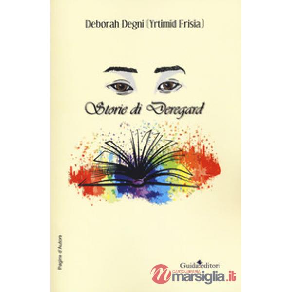 Storie di Deregard