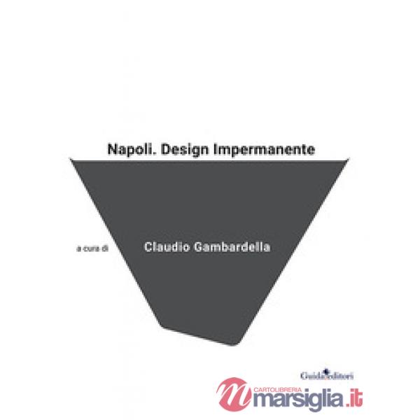 Napoli. Design impermanente