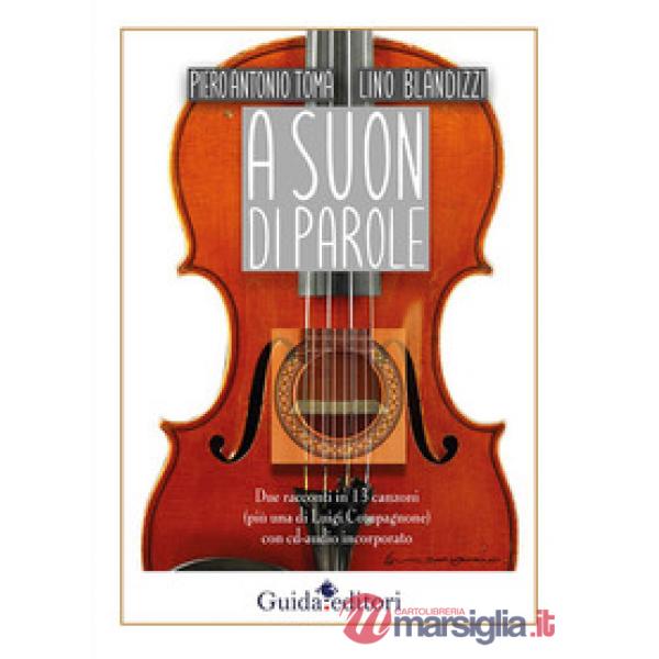 A suon di parole. Con CD-Audio