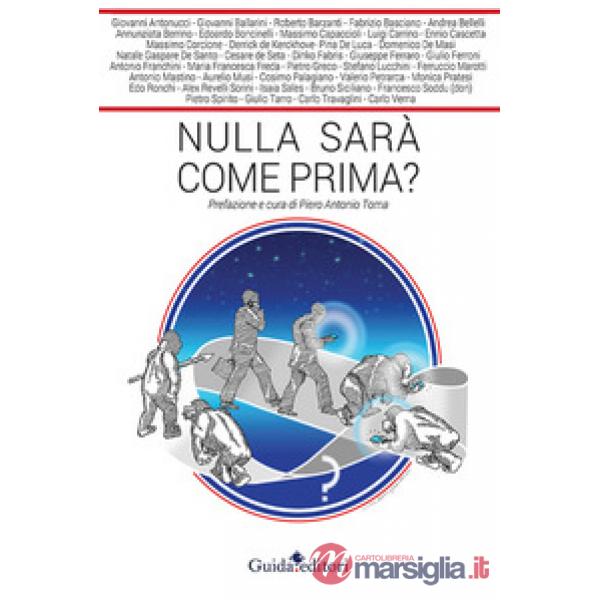 Nulla sarà come prima?