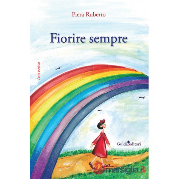 Fiorire sempre
