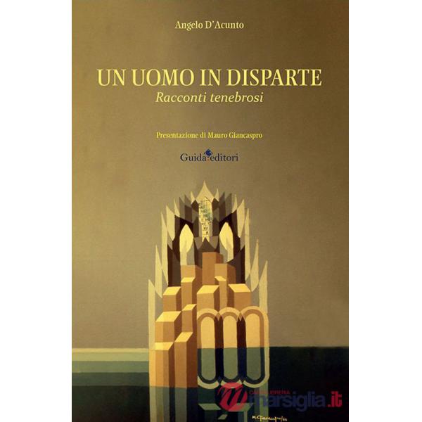 Uomo in disparte. Racconti tenebrosi (Un)