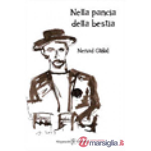 Nella pancia della bestia. Con Libro in brossura
