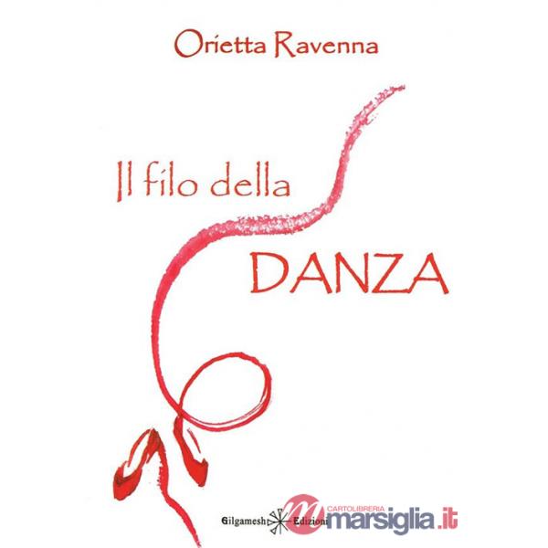Filo della danza (Il)
