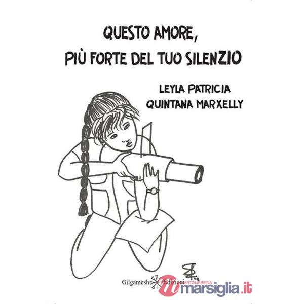 Questo amore, più forte del tuo silenzio. Con Libro in brossura