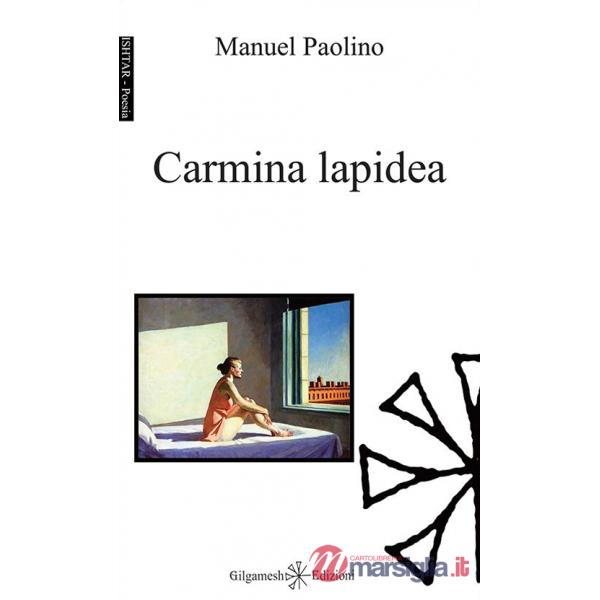 Carmina lapidea. Con Libro in brossura