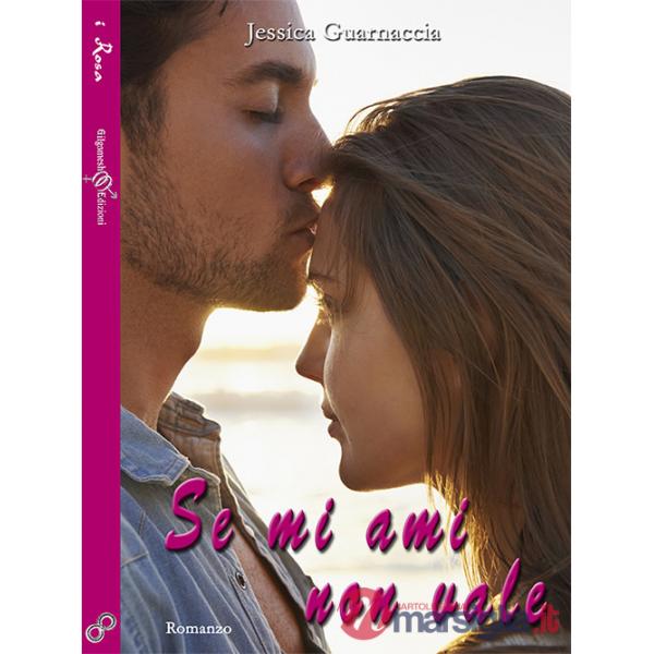 Se mi ami non vale. Ediz. integrale. Con Libro in brossura