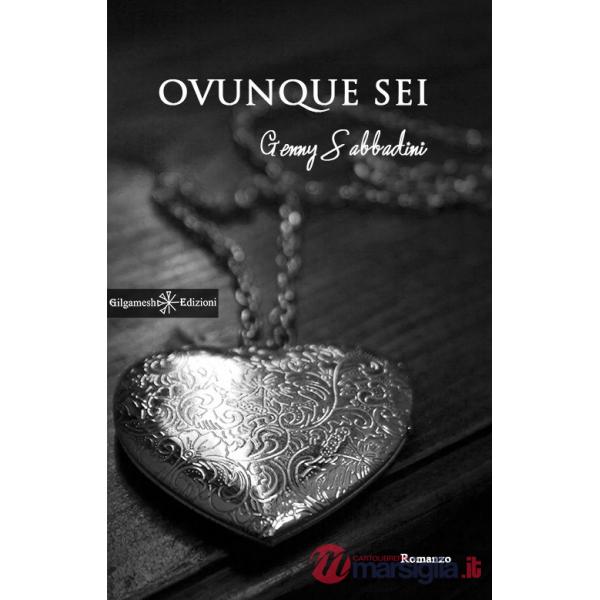 Ovunque sei. Con Libro in brossura