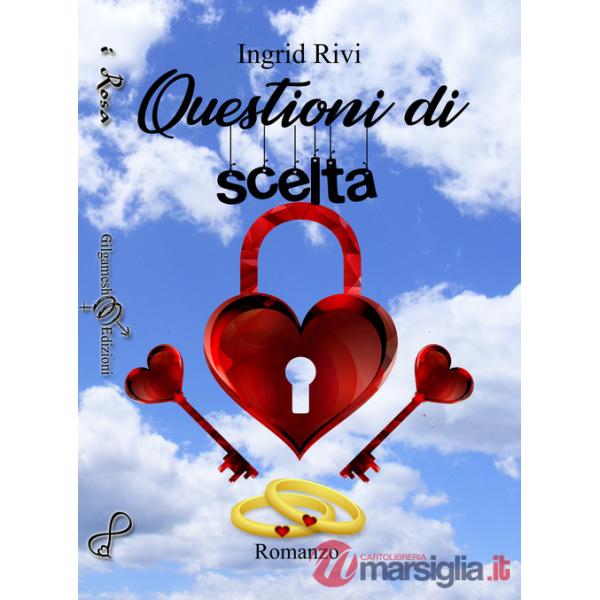Questioni di scelta. Con Libro in brossura