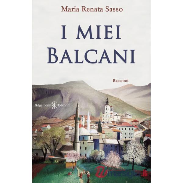 Miei Balcani. Con Libro in brossura (I)