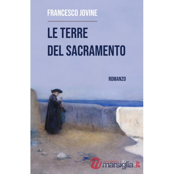 Terre del Sacramento. Ediz. illustrata (Le)