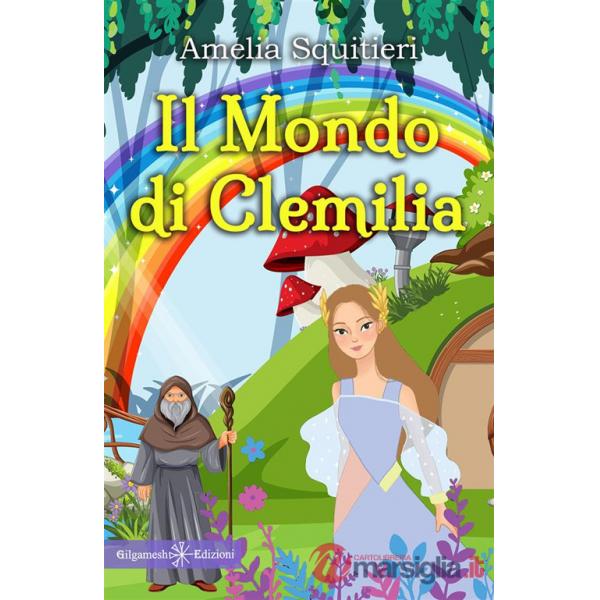 Mondo di Clemilia (Il)