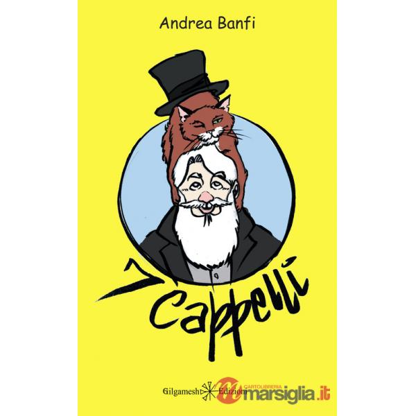 7 cappelli. Le avventure di 7