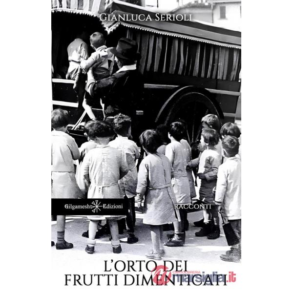 Orto dei frutti dimenticati (L')