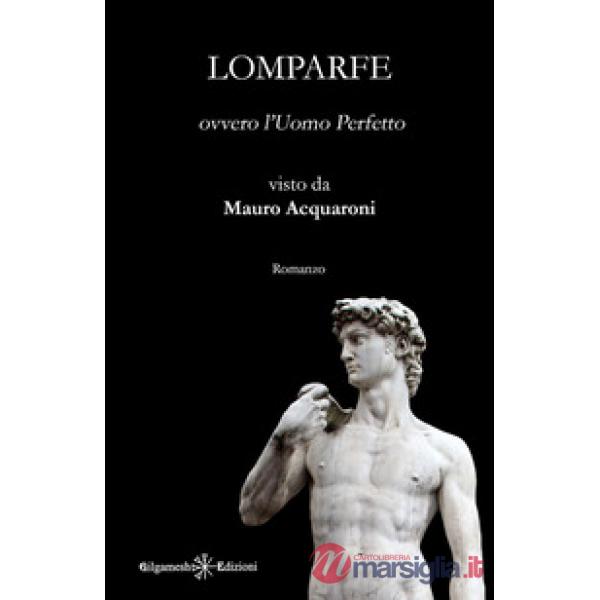Lomparfe ovvero l'Uomo Perfetto