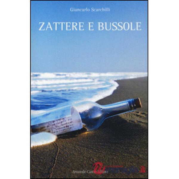Zattere e bussole. Con CD Audio