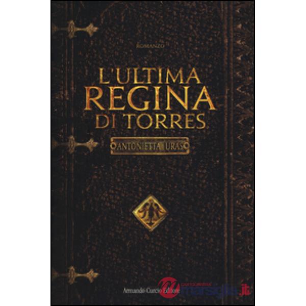 Ultima regina di Torres (L')