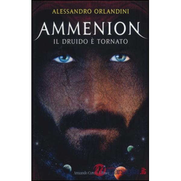 Druido è tornato. Ammenion (Il)