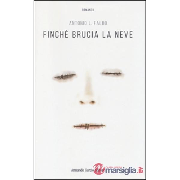Finché brucia la neve