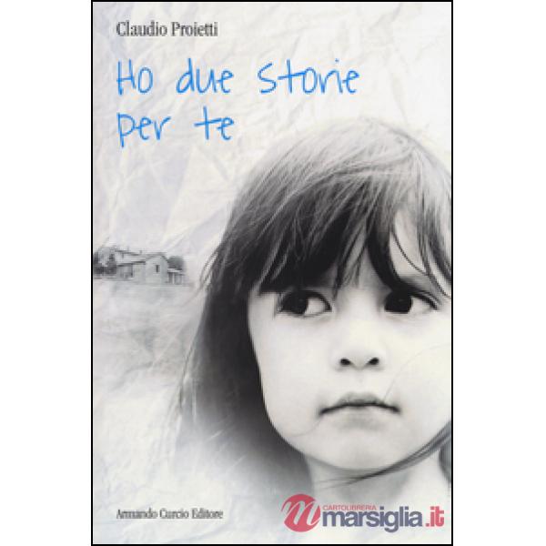 Ho due storie per te