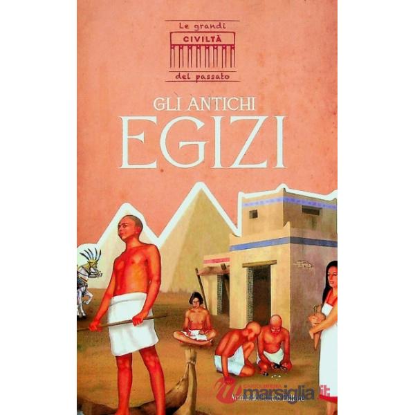 Antichi egizi (Gli)