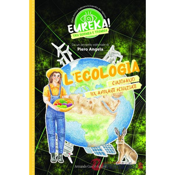 Ecologia. Eureka! (L')