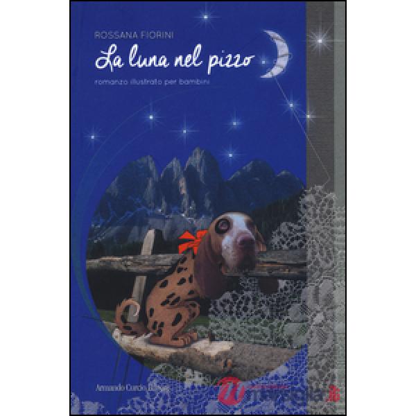 Luna nel pizzo (La)