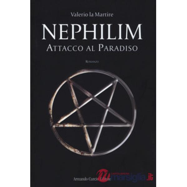 Attacco al paradiso. Nephilim