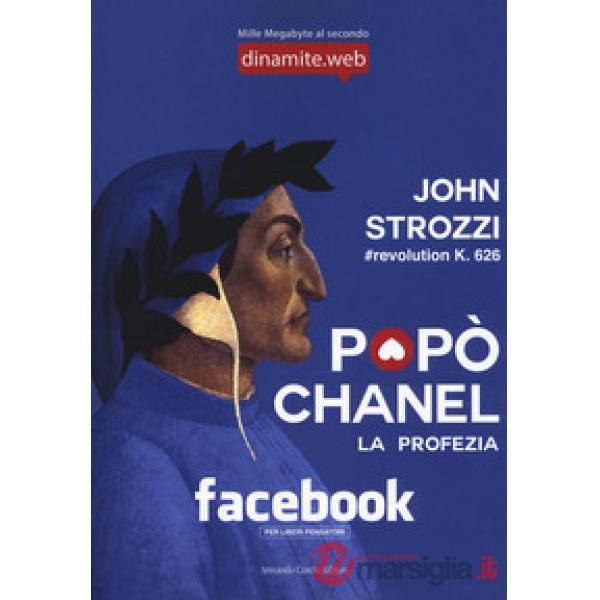 Popò Chanel. La profezia