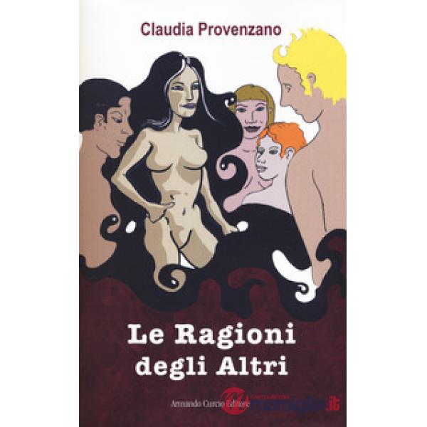Ragione degli altri (La)